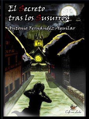 cover image of El Secreto tras los Susurros